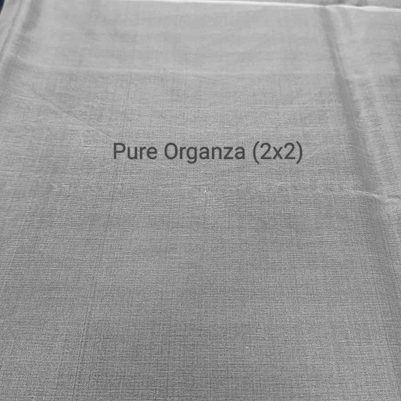<b>PURE ORGANZA(2x2)</b>