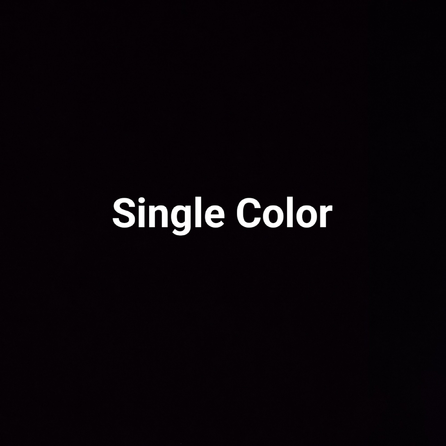 SINGLE COLOR
